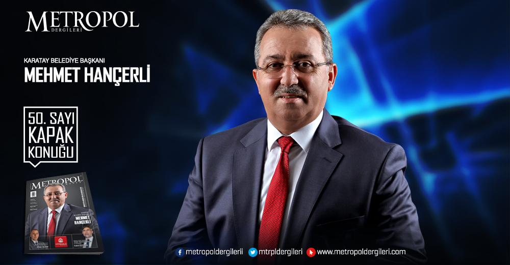 Karatay Belediye Başkanı Mehmet HANÇERLİ