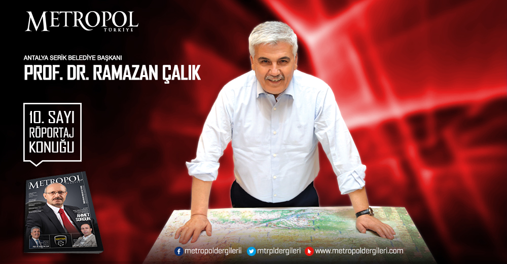 Antalya Serik Belediye Başkanı Prof. Dr. Ramazan ÇALIK
