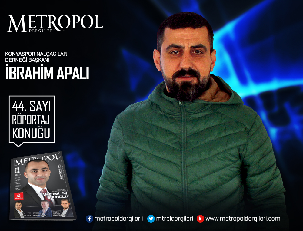 Konyaspor Nalçacılar Derneği Başkanı İbrahim APALI